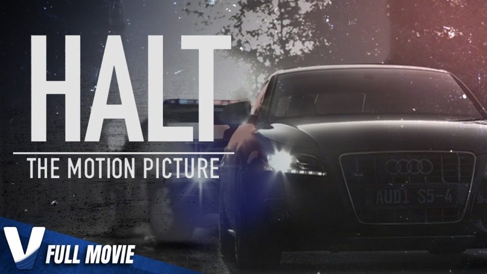 HALT: THE MOTION PICTURE - EXCLUSIVE FULL ACTION MOVIE IN ENGLISH - WATCH FULL MOVIE