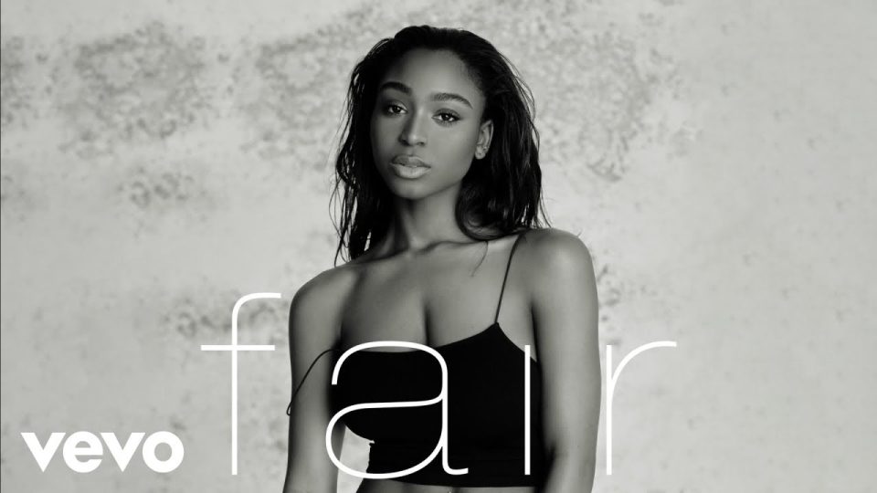 Normani - Fair Lyrics