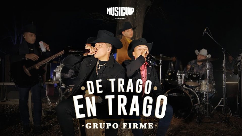 Grupo Firme - De Trago En Trago