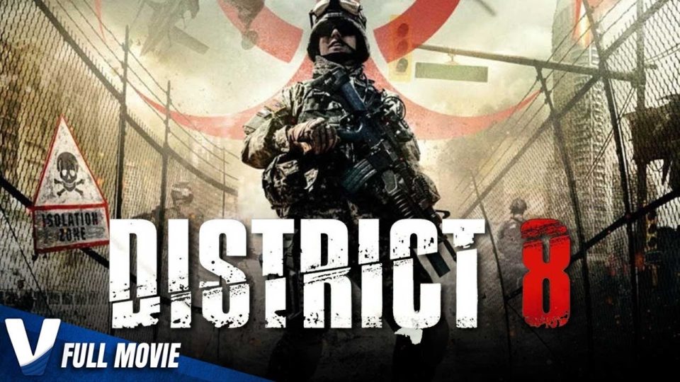 DISTRICT 8 - FULL SCIFI MOVIE IN ENGLISH - WATCH FULL MOVIE - SCI-FI MOVIES