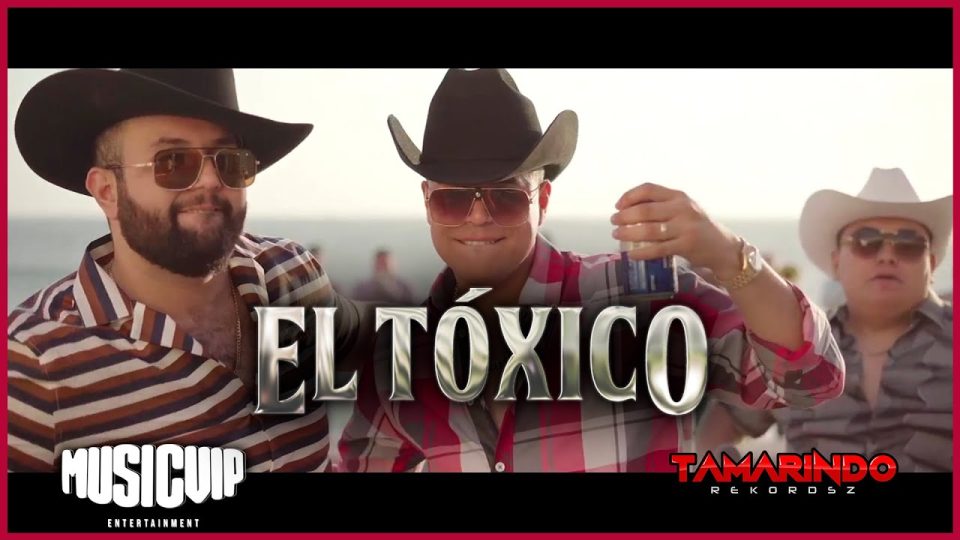 Grupo Firme - Carin Leon - El Toxico - Lyrics