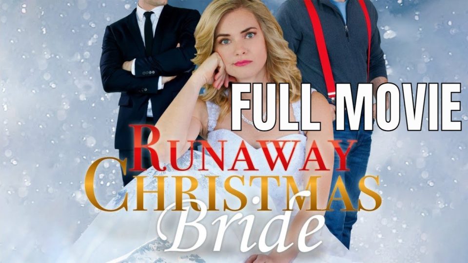 Runaway Christmas Bride - Full Comedy Movie -Watch Full Movie - Comedy Movies