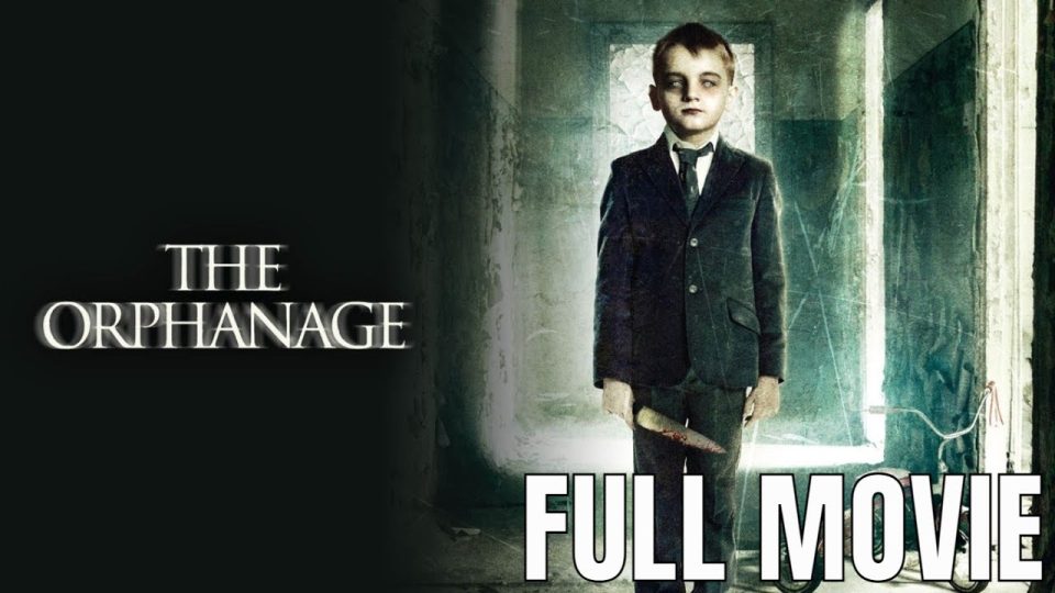 The Orphanage | Full Horror Movie - Watch Full Movie