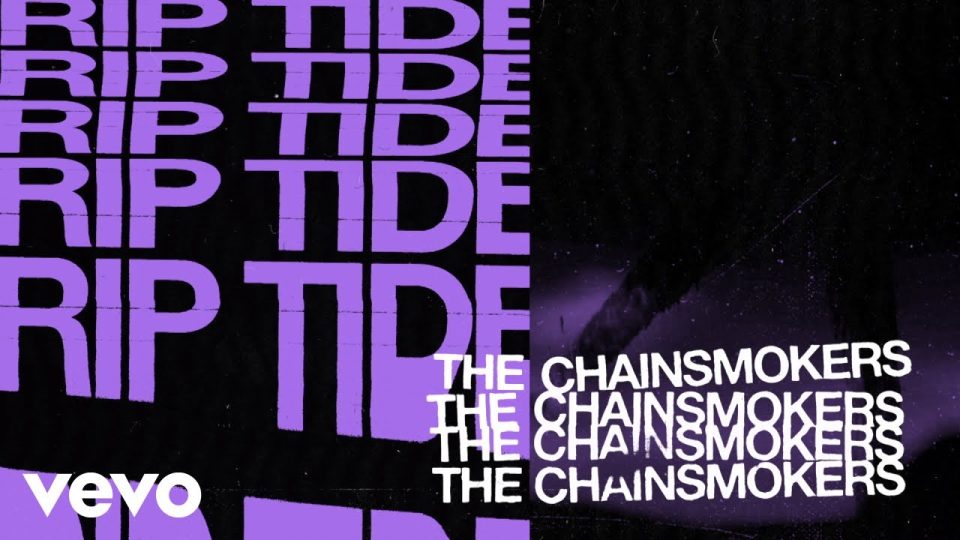The Chainsmokers - Riptide Lyrics