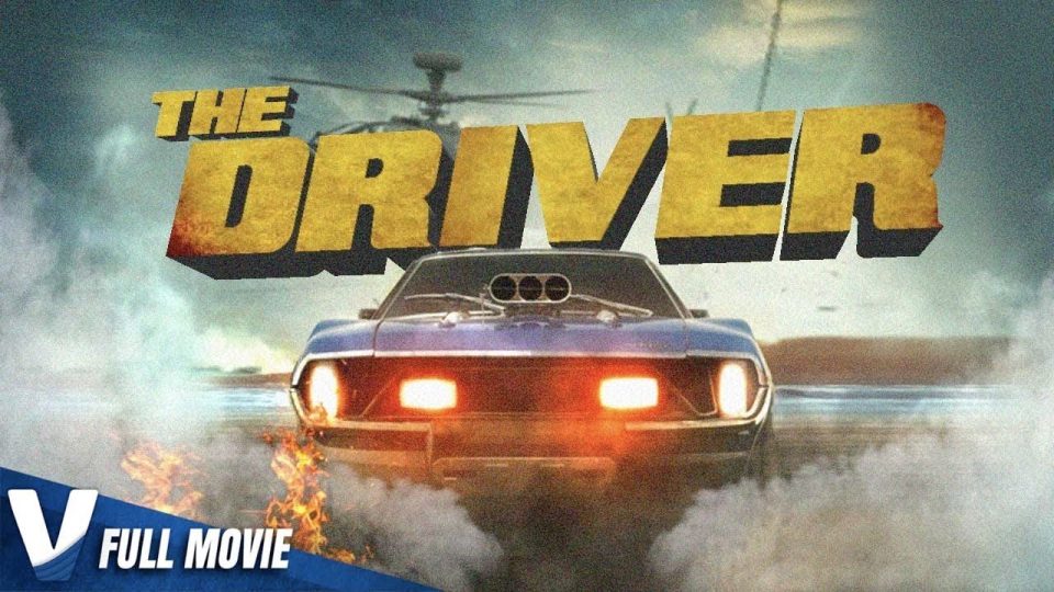 THE DRIVER - WATCH FULL MOVIE - ACTION MOVIE