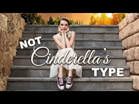 Not Cinderella's Type (2018) | Watch Full Movie