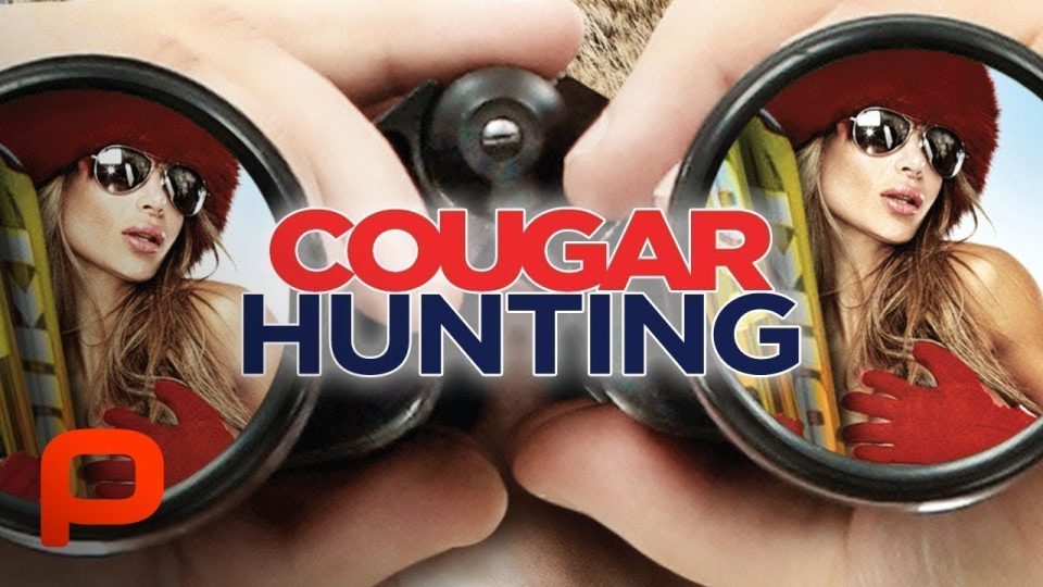 Cougar Hunting Watch Full Movie - Hot Comedy Movies