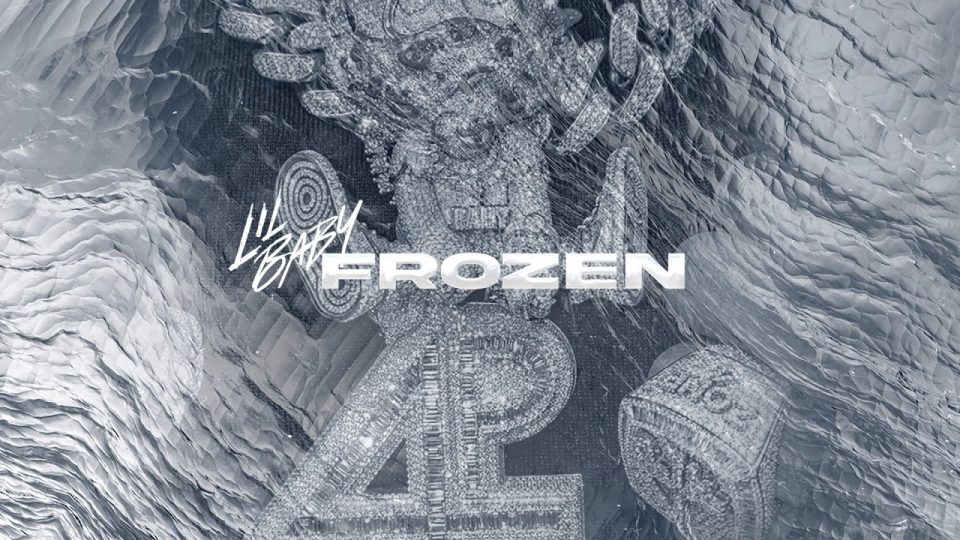 Lil Baby - Frozen Lyrics